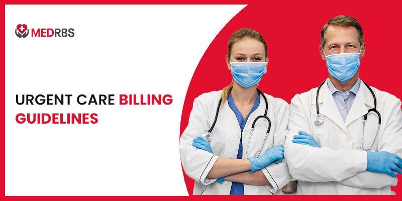 Urgent Care Billing Guidelines